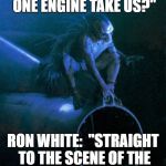 Airplane | ME:  "HOW FAR WILL ONE ENGINE TAKE US?"; RON WHITE:  "STRAIGHT TO THE SCENE OF THE CRASH."  
I HATE FLYING. | image tagged in twilight zone movie airplane monster,airplane,ron white | made w/ Imgflip meme maker