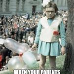 THE BIG BETRAYAL | PARENTS WITH A SADISTIC SENSE OF HUMOR; WHEN YOUR PARENTS TAKE YOU TO A COSTUME PARADE AND YOU ARE THE ONLY ONE WEARING A COSTUME. | image tagged in halloween-in-ussr,crossdresser,fairly odd parents,humiliation,impracticaljokers | made w/ Imgflip meme maker