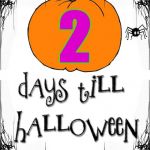 Day till Halloween | 2 | image tagged in day till halloween | made w/ Imgflip meme maker