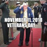 Veteran Nation | ON THEIR DAY, THANK THEM FOR GIVING US A GIFT CALLED AMERICA. NOVEMBER 11, 2018 VETERANS DAY | image tagged in veteran nation | made w/ Imgflip meme maker