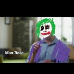max rose epic gangweed