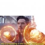 Dr. Strange Trespassing