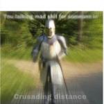 crusading distance