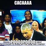 Obama Lewis | CACAAAA; POOOOPOOOO | image tagged in obama lewis | made w/ Imgflip meme maker