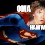 The Peyton Snap | OMA; HAWWW | image tagged in superdork,45 is the mike,set hike,go run | made w/ Imgflip meme maker