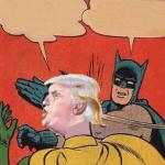 Batman slappingTrump