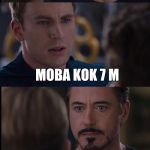 Marvel Civil War extended | MOBA KOK PLAGIAT; MOBA KOK 7 M | image tagged in marvel civil war extended | made w/ Imgflip meme maker