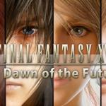 Final Fantasy XV: Dawn of the Future meme