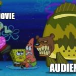 SpongeBob - Squidward Sea Bear Attack | THE EMOJI MOVIE; AUDIENCE | image tagged in spongebob - squidward sea bear attack | made w/ Imgflip meme maker