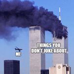 9/11 Meme Generator - Imgflip