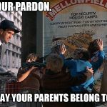 Brazil | I BEG YOUR PARDON. DID YOU SAY YOUR PARENTS BELONG TO ANTIFA? | image tagged in brazil | made w/ Imgflip meme maker