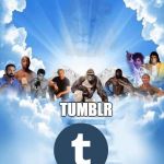 Join Us | COME JOIN US; TUMBLR | image tagged in join us | made w/ Imgflip meme maker