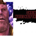 Smash Bros Newcomer | HATES HALF THE WORLD; SHREK | image tagged in smash bros newcomer,scumbag | made w/ Imgflip meme maker