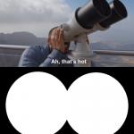 That’s Hot meme
