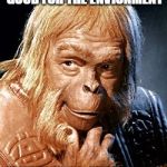 Dr Zaius | CIGARETTES ARE GOOD FOR THE ENVIONMENT; THEY KILL HUMANS | image tagged in dr zaius | made w/ Imgflip meme maker