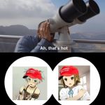 Traps for Trump | image tagged in thats hot,memes,funny,dank memes,anime,traps | made w/ Imgflip meme maker