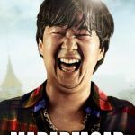 Ken Jeong Hangover | HAPPY BIRTHDAY; MADARFACAR | image tagged in ken jeong hangover | made w/ Imgflip meme maker