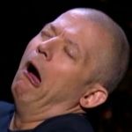 Funny Face Jim Norton | WHEN YOU REALIZE... YOUR MOM AND YOUR EX ARE BEST FRIENDS! 😨 | image tagged in funny face jim norton | made w/ Imgflip meme maker