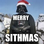 Dearth Vader Santa | MERRY; SITHMAS | image tagged in dearth vader santa | made w/ Imgflip meme maker