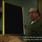 I do not like this painting, Charlie