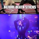 Don't Do Deathsticks | BEFORE DEATH STICKS; AFTER DEATH STICKS | image tagged in star wars anakin,star wars prequels,funny memes | made w/ Imgflip meme maker