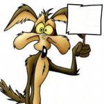Wile E. Coyote with sign