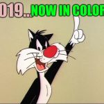 Touche’ | NOW IN COLOR !! 2019... | image tagged in touche | made w/ Imgflip meme maker