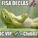 Comfy Pepe | FISA DECLAS 🎶; 🌴DC VIP 🚀 #ClubGITMO | image tagged in comfy pepe | made w/ Imgflip meme maker