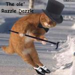 The ole razzle dazzle meme