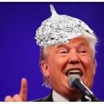 Trump tin foil hat