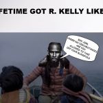 R Kelly Birdbox | BOY, GIRL UNDER NO CIRCUMSTANCES ARE YOU ALLOWED TO TAKE OFF YOUR BLINDFOLD | image tagged in r kelly birdbox | made w/ Imgflip meme maker