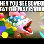 Marx firing his laser  | WHEN YOU SEE SOMEONE EAT THE LAST COOKIE | image tagged in marx firing his laser,kirby,marx,memes | made w/ Imgflip meme maker