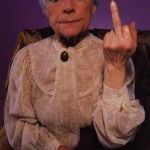 middle finger grandma | WHAT HAS 100 BALLS AND SCREWS OLD LADIES? BINGO | image tagged in middle finger grandma,bingo,middle finger | made w/ Imgflip meme maker