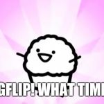 Hi, I'm just asking what time is it where y'all are at.  | HEY IMGFLIP! WHAT TIME IS IT? | image tagged in somebody kill me asdf | made w/ Imgflip meme maker