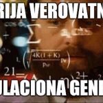 Confused Math Man | TEORIJA VEROVATNOCE; POPULACIONA GENETIKA | image tagged in confused math man | made w/ Imgflip meme maker