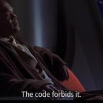 The code forbids it