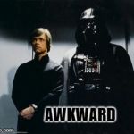 Star wars elevator | AWKWARD | image tagged in star wars elevator | made w/ Imgflip meme maker
