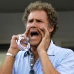 Yelling Will Ferrell