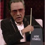 World's Most Cowbell Christopher Walken meme