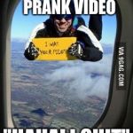 I like these videos :3 | NEW JOB QUIT PRANK VIDEO; "HAHA! I QUIT" | image tagged in i was you pilot,i quit,bye,zilas05 | made w/ Imgflip meme maker