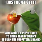 But Thats None Of My Business Meme Generator - Imgflip