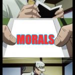 Jotaro crush | PEOPLE TODAY; MORALS | image tagged in jotaro crush | made w/ Imgflip meme maker