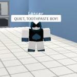 e.g. Toothpaste Boi!!!
