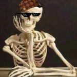 skeleton waiting Meme Generator - Imgflip