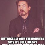 Face You Make Robert Downey Jr Meme Generator - Imgflip