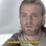 Obi-Wan Visible Confusion