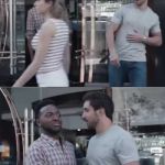 Gillette commercial | SORRY BABE I'M GAY; I HEARD THAT BIG BOY | image tagged in gillette commercial | made w/ Imgflip meme maker