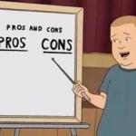 Pros and cons