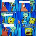 scared spongebob meme