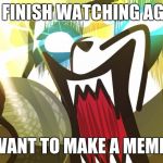 Somebody please make more memes out of this! | WHEN YOU FINISH WATCHING AGGRETSUKO; AND YOU WANT TO MAKE A MEME OUT OF IT | image tagged in aggretsuko rage | made w/ Imgflip meme maker